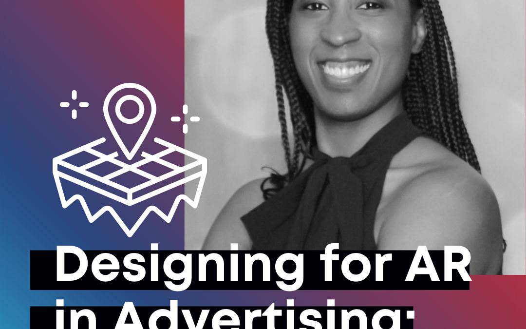 AR in Advertising: Learning Lunch with Kathryn Hicks