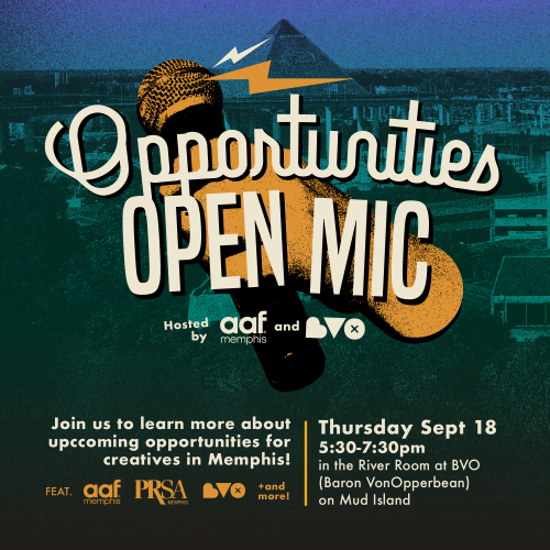 Opportunities Open Mic Thursday Sept 18 from 5:30 - 7:30 pm. A fun night talking about opportunities for creatives in Memphis!
